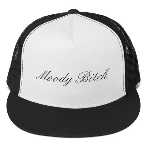 Trucker Cap - Moody Bitch