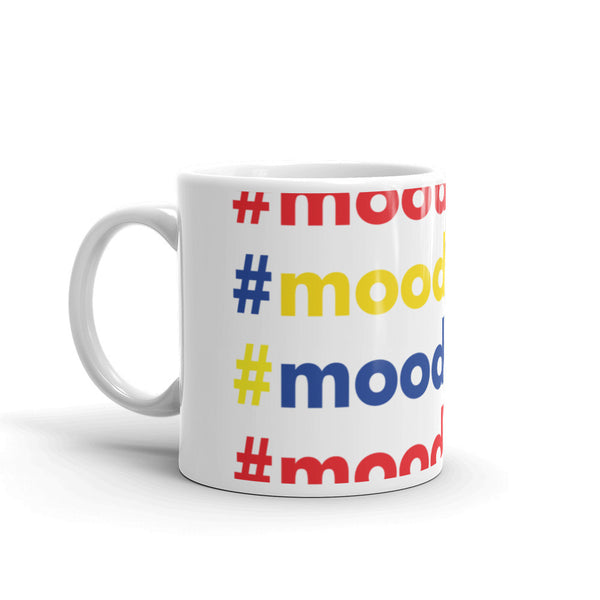 Mug made in the USA - Moody Bitch
