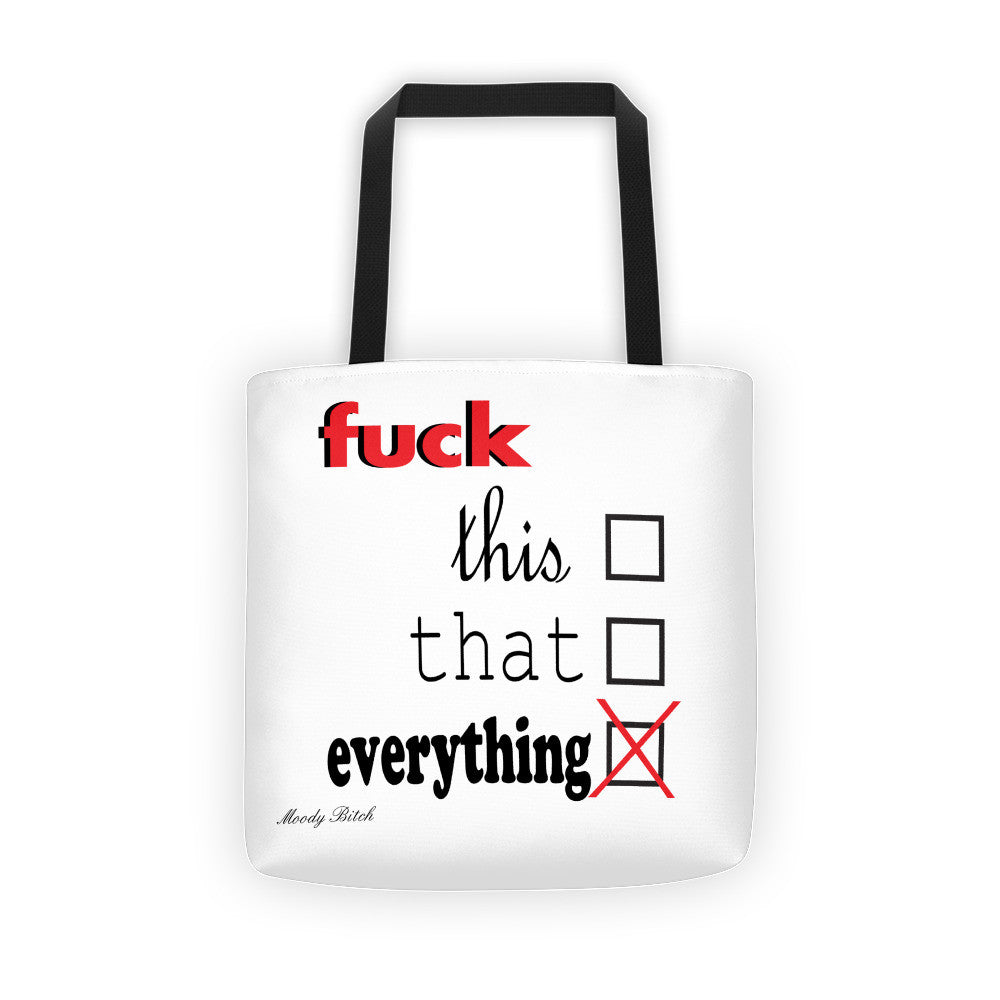 F*CK Everything Tote bag