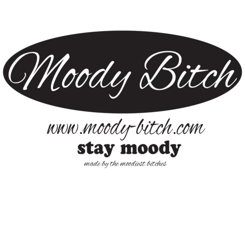 Moody Bitch